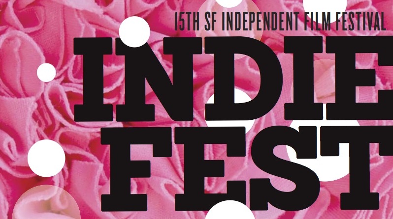 2013 SF Independent Film Festival Press Coverage